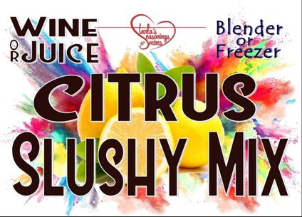Wine or Juice Citrus Slushy Mix, wine slushy mix Wisconsin