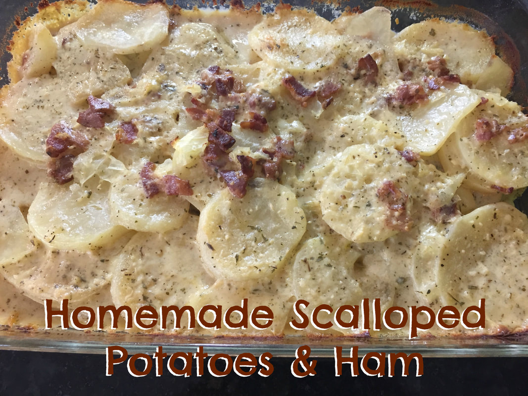 ​Peppercorn Ranch Scalloped Potatoes and Ham or Wild Hog